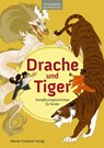 Drache und Tiger - Peter Kuhn - 9783932337611