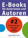 Kontaktaufnahme: Anschreiben - Exposé - Textprobe - Sandra Uschtrin - 9783932522987