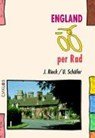 England per Rad - Jürgen Rieck ; Uwe Schäfer - 9783932546310