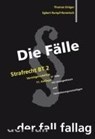 Die Fälle: Strafrecht, Besonderer Teil 2 - Egbert Rumpf-Rometsch ; Thomas Dräger - 9783932944895