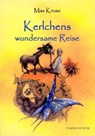 Kerlchens wundersame Reise ins Zauberreich der Sprache - Max Kruse - 9783933037756