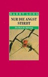 Nur die Angst stirbt - Barry Long - 9783933496287