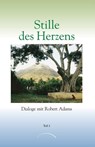 Stille des Herzens 2 - Robert Adams - 9783933496508