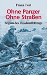 Ohne Panzer Ohne Straßen - Franz Taut - 9783933708663