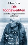 Die Todgeweihten - F. John-Ferrer - 9783933708793