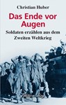 Das Ende vor Augen - Christian Huber - 9783933708830