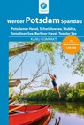 Kanu Kompakt Potsdam, Werder, Spandau - Michael Hennemann - 9783934014510