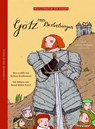 Götz von Berlichingen - Barbara Kindermann ; Johann Wolfgang von Goethe - 9783934029132