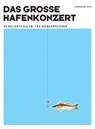 Das große Hafenkonzert -  - 9783935196956