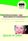 Untersuchungs- und Dokumentationsbögen zur Überprüfung der kindlichen Sprache - Uta Kottmann - 9783935204606