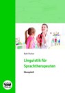 Linguistik für Sprachtherapeuten - Ruth Fischer - 9783935204804