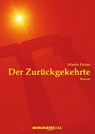 DER ZURÜCKGEKEHRTE - Martin Fieber - 9783935422680