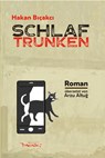 Schlaftrunken - Hakan B¿çakc¿ - 9783935597661