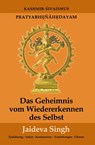 Das Geheimnis vom Wiedererkennen des Selbst - Jaideva Singh - 9783935937597