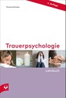 Trauerpsychologie - Lehrbuch - Thomas Schnelzer - 9783936057843