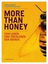 More Than Honey - Claus-Peter Lieckfeld ; Markus Imhoof - 9783936086676