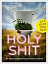 Holy Shit - Annette Jensen ; Sina Kamala Kaufmann - 9783936086850