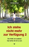 Ich stehe nicht mehr zur Verfügung 2 - Olaf Jacobsen - 9783936116267