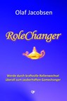RoleChanger - Olaf Jacobsen - 9783936116595