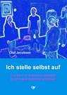 Ich stelle selbst auf - Olaf Jacobsen - 9783936116625