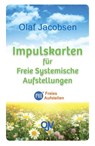 Impulskarten für Freie Systemische Aufstellungen - Olaf Jacobsen - 9783936116649