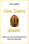 Dein Gehirn deutet - Olaf Jacobsen - 9783936116786
