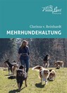 Mehrhundehaltung - Clarissa von Reinhardt - 9783936188677