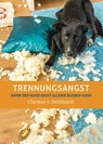 Trennungsangst - Clarissa von Reinhardt - 9783936188691