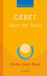 Gebet - Atem der Seele - Hazrat Inayat Khan - 9783936246421