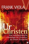 Ur- Christen - Frank Viola - 9783936322521