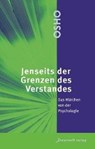 Jenseits der Grenzen des Verstandes - Osho - 9783936360882