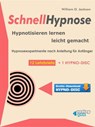 Schnellhypnose. Hypnotisieren lernen leicht gemacht. - William D. Jackson - 9783936612493