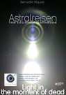 Astralreisen - THE ULTIMATE HANDBOOK - Benedikt Maurer - 9783936612967