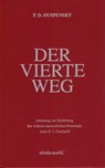 Der Vierte Weg - Peter D. Ouspensky - 9783936718300