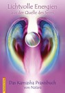 Lichtvolle Energien aus der Quelle des Seins - Natara - 9783936767148