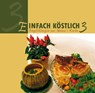 Einfach Köstlich 3 -  - 9783936850338