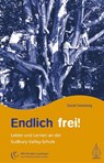 Endlich frei! - Daniel Greenberg - 9783936855142
