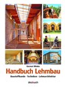 Handbuch Lehmbau - Gernot Minke - 9783936896411