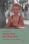 Als der Krieg nach Kreta kam - Georg Vardakis - 9783937108230