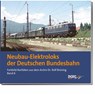 Neubau-Elektroloks der Deutschen Bundesbahn - Rolf Brüning - 9783937189550