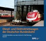 Diesel- und Elektrotriebwagen der DB - Rolf Brüning - 9783937189710
