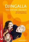 Djingalla | Tanz und Lied | Das Buch - Gabriele Westhoff - 9783937337951