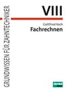 Fachrechnen - Gottfried Kech - 9783937346304