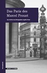 Das Paris des Marcel Proust - Mathias Iven - 9783937434841