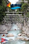 DKV Auslandsführer 05. Südosteuropa - Deutscher Kanu-Verband ; Otto Kaufhold - 9783937743264