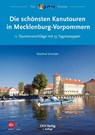 Die schönsten Kanutouren in Mecklenburg-Vorpommern - Manfred Schröder - 9783937743455