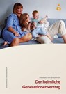 Der heimliche Generationenvertrag - Ekkehard von Braunmühl - 9783937797946
