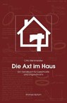 Die Axt im Haus - Otto Werkmeister - 9783937801179