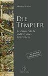Die Templer - Manfred Barthel - 9783938047095