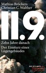11.9. - zehn Jahre danach - Mathias Bröckers ; Christian C. Walther - 9783938060728